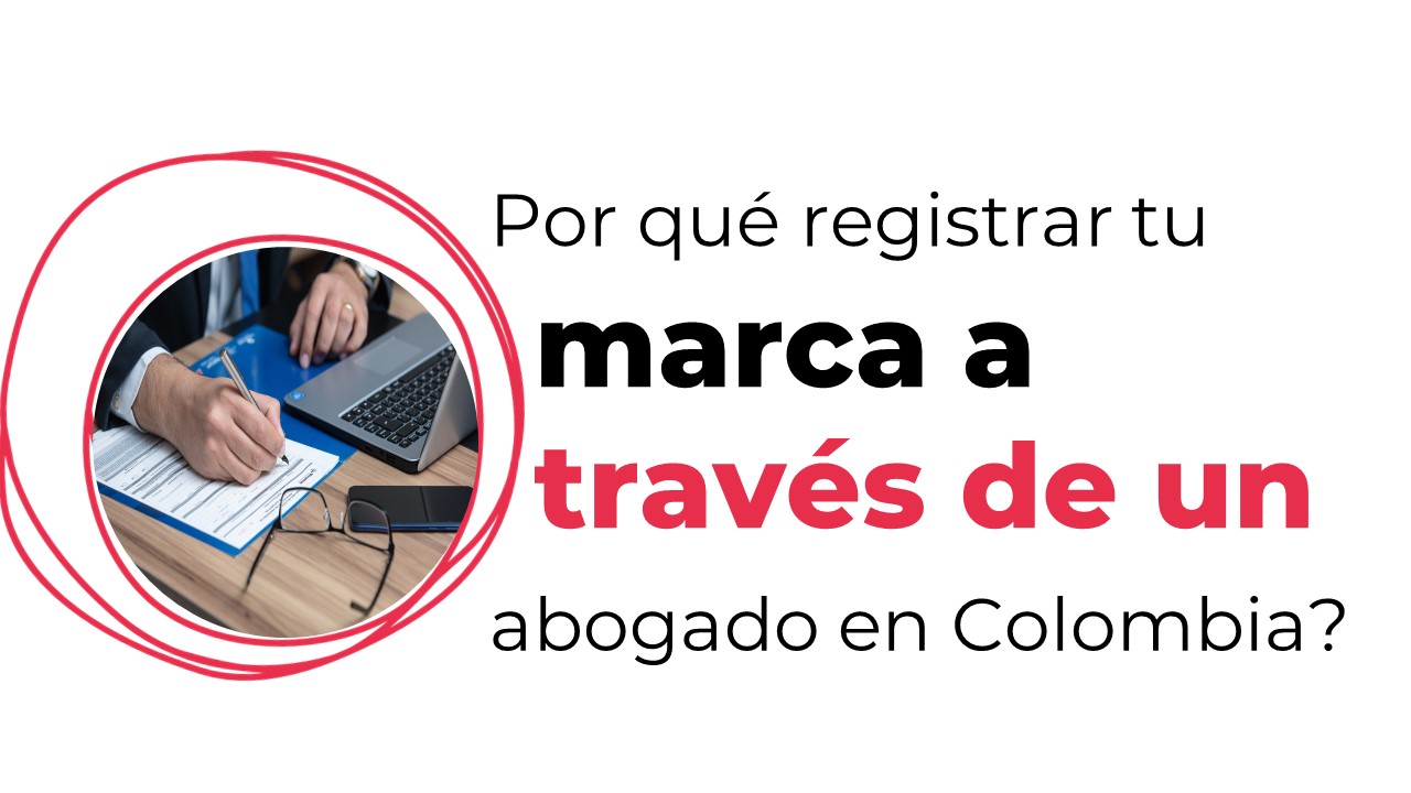 registra tu marca a través de un abogado